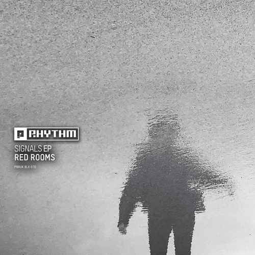 Red Rooms - Signals EP [PRRUKBLK070]